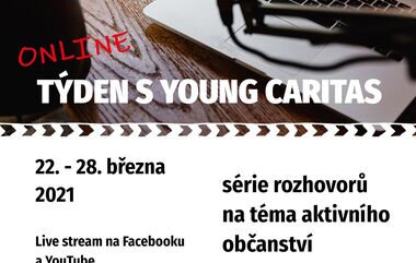 Týden s Young Caritas přinese zajímavé rozhovory!